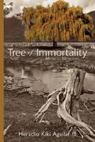 Tree of Immortality: Myth to Memories 1434360725 Book Cover