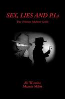 Sex, Lies and P.I.'s 1930754582 Book Cover
