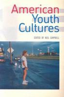 American Youth Cultures 0415971977 Book Cover