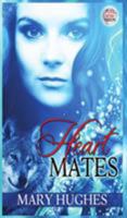 Heart Mates (Pull Of The Moon, #2) 1940958261 Book Cover
