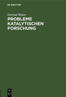 Probleme katalytischen Forschung 311251551X Book Cover