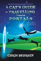 A Cat's Guide to Travelling Through Portals B0BFVCLQGR Book Cover