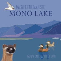 Magnificent Majestic Mono Lake 1954000308 Book Cover