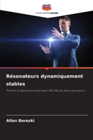Résonateurs dynamiquement stables (French Edition) 620905840X Book Cover