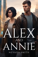Alex and Annie 1805107402 Book Cover