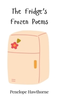 The Fridge's Frozen Poems 369074265X Book Cover