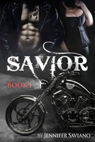 Savior Book 1 B08ZDFPPL8 Book Cover