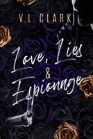 Love, Lies, & Espionage B0GM6F22B9 Book Cover
