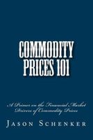 Commodity Prices 101 098497282X Book Cover