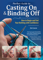 Ultimate Guide to Casting On and Binding Off: How to Begin and End Your Knitting with Confidence (Landauer) Handy Pocket-Size Reference with Easy Step-by-Step Methods for Knitters 1639811362 Book Cover