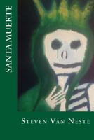 Santa Muerte 1976262968 Book Cover