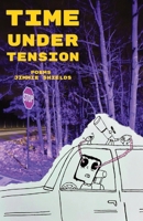 Time under Tension 1962405818 Book Cover