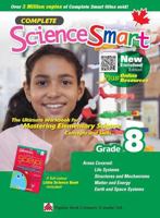 Complete ScienceSmart: Grade 8 (Enriched Edition) 1771494123 Book Cover