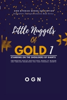 Little Nuggets of Gold 1 1739151909 Book Cover