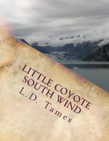 Little Coyote South Wind 1461049954 Book Cover