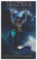 Matsya: An Abandoned Prince B0C6W4FH7B Book Cover