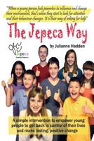 The Jepeca Way 1910125180 Book Cover