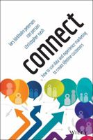 Connect: How to Use Data and Experience Marketing to Create Lifetime Customers 111896361X Book Cover