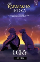 Cory: A boy who chooses chaos (The Rainmakers Trilogy) 1763794482 Book Cover