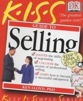 K.I.S.S Guide To Selling 0751312444 Book Cover