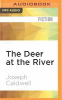 The Deer at the River 0140082697 Book Cover