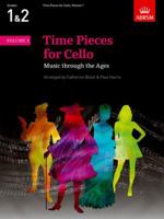 Time pieces: for Cello: Vol 1 1854729489 Book Cover