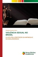 Violência Sexual No Brasil (Portuguese Edition) 3639743636 Book Cover