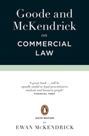 Goode and McKendrick on Commercial Law: 6th Edition 0141991887 Book Cover