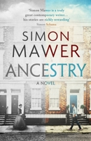 Ancestry: A Novel 1635423198 Book Cover