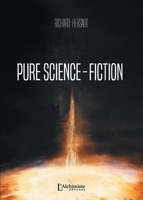 Pure science-fiction (French Edition) 2379662908 Book Cover