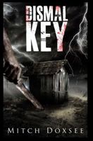 Dismal Key 1940869005 Book Cover