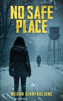 No Safe Place B0FKTSCC6P Book Cover