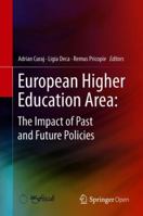 European Higher Education Area: The Impact of Past and Future Policies 3319774069 Book Cover