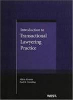 Introduction to Transactional Lawyering Practice 0314254501 Book Cover