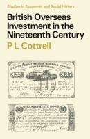 British Overseas Investment in the Nineteenth Century (Studies in Economic and Social History) 0333135903 Book Cover