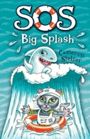 SOS Big Splash 0645133108 Book Cover
