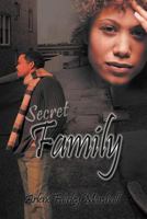 Secret Family 1463432518 Book Cover
