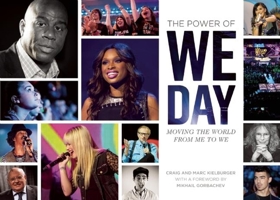 The Power of We Day: The Momentum of our Time 1927435218 Book Cover
