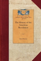 The History of the American Revoluton in two volumes 1429016981 Book Cover