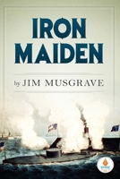 Iron Maiden 1943456720 Book Cover