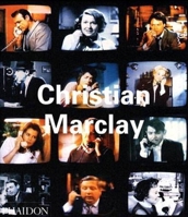Christian Marclay (Contemporary Artists.) 0714843741 Book Cover