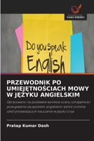 Przewodnik Po UmiejEtnoSciach Mowy W JEzyku Angielskim (Polish Edition) 6630109341 Book Cover