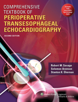 Comprehensive Textbook of Intraoperative Transesophageal Echocardiography 1605472468 Book Cover