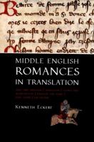Middle English Romances in Translation: Amis and Amiloun - Athelston - Floris and Blancheflor - Havelok the Dane - King Horn - Sir Degare 9088903395 Book Cover