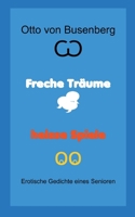 Freche Träume heisse Spiele 375620099X Book Cover