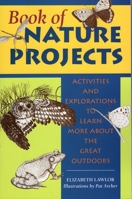 Book of Nature Projects 0811734803 Book Cover