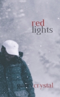 Red Lights 1794620044 Book Cover