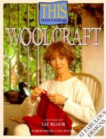 Woolcraft (This Morning) 0563367946 Book Cover