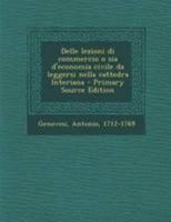 Delle lezioni di Commercio o sia d'economia Civile da leggersi 1016396023 Book Cover