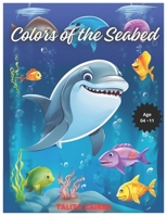 Colors of the Seabed B0CSNCTXKJ Book Cover